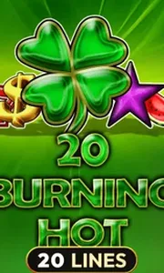 20 Burning Hot